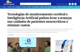 <h6><a href="https://portalaraguaia.com.br/brasil-e-mundo/tecnologias-de-monitoramento-cerebral-e-inteligencia-artificial-podem-levar-a-avancos-nos-cuidados-de-pacientes-neurocriticos-e-otimizar-custos/" target="_blank" rel="noopener">Tecnologias de monitoramento cerebral e Inteligencia Artificial podem levar a avancos nos cuidados de pacientes neurocriticos e otimizar custos</a></h6><p><a href="https://portalaraguaia.com.br/brasil-e-mundo/tecnologias-de-monitoramento-cerebral-e-inteligencia-artificial-podem-levar-a-avancos-nos-cuidados-de-pacientes-neurocriticos-e-otimizar-custos/" target="_blank" rel="noopener">Portal Araguaia</a></p>